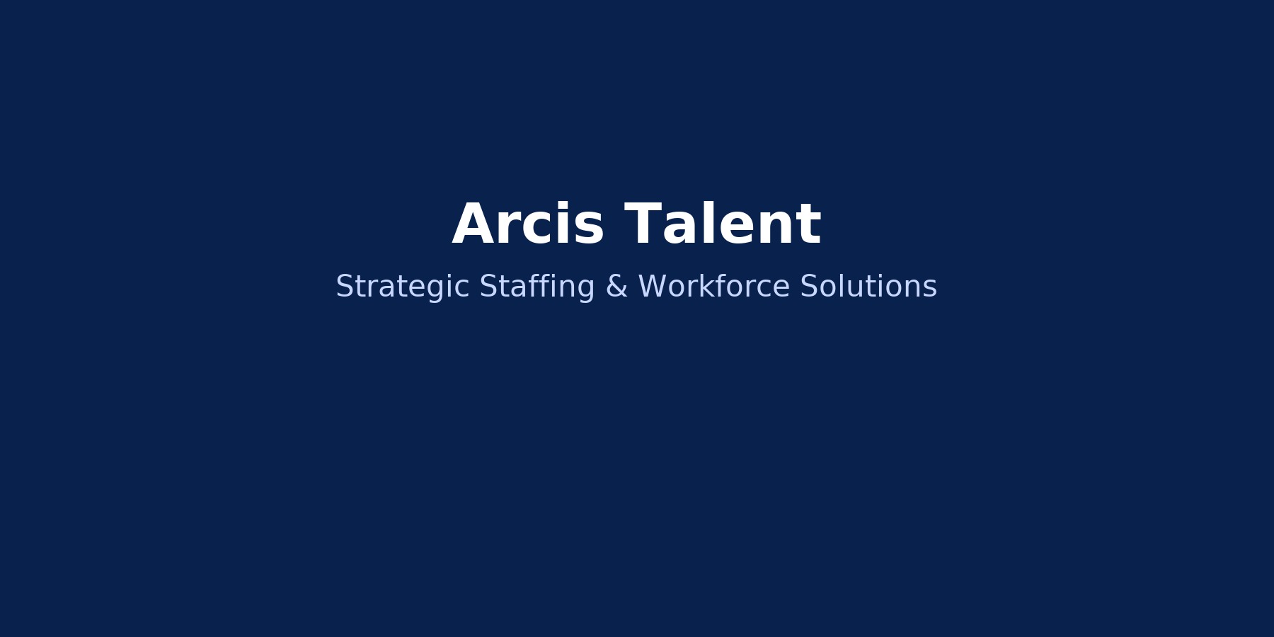 Arcis Talent — Strategic Staffing Hero